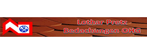 Lothar Pretz - Bedachungen Inh. Schenck / Muth OHG